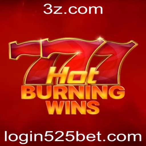 Descubra o Excitante Mundo do Jogo HotBurningWins e a Tendência 525bet