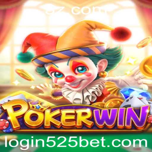 Descubra o Mundo Fascinante de POKERWIN com 525bet